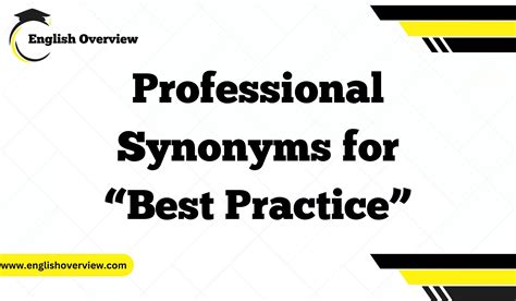 Synonyms for Best practice .
